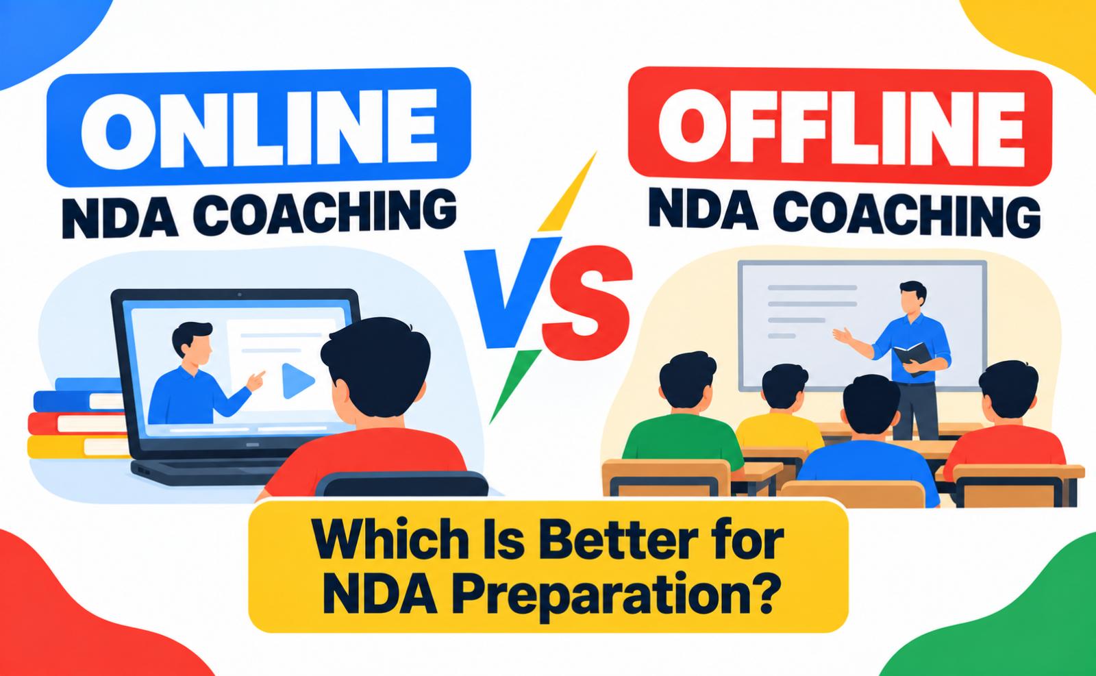 Online vs Offline NDA Coaching: Which Is Better for NDA Preparation?